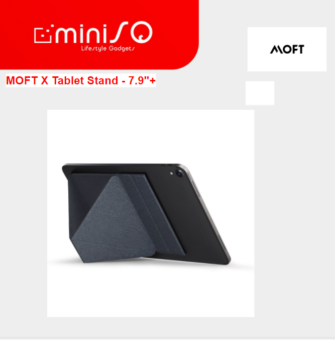 MOFT X Tablet Stand - 7.9"+ -GREY